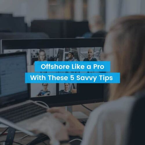 Offshore Like a Pro with These 5 Savvy Tips